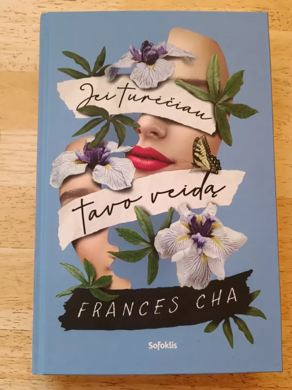 Jei turėčiau tavo veidą - Frances Cha, knyga 2