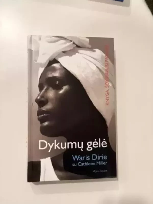 Dykumų gėlė - Waris Dirie, knyga 3