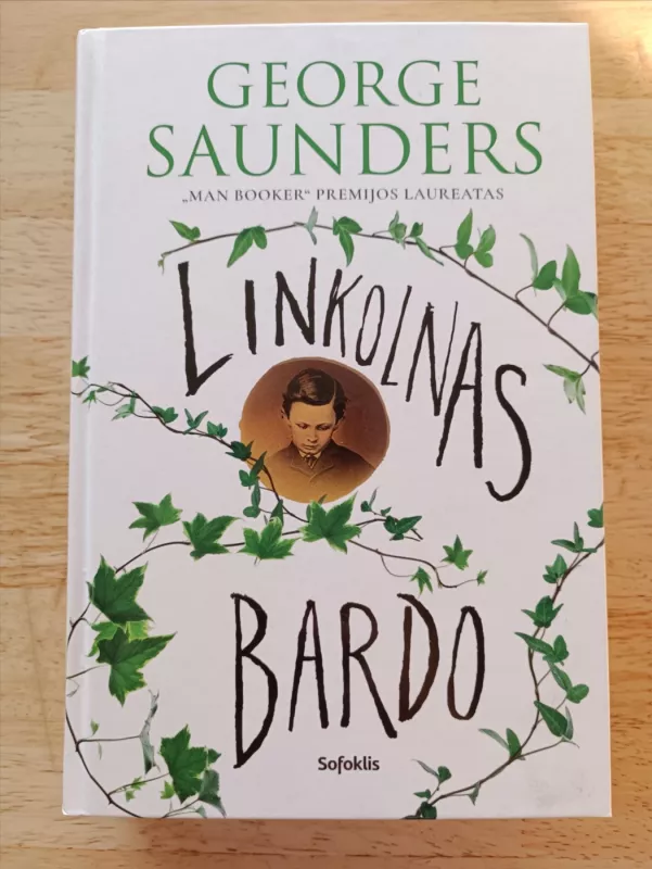 Linkolnas bardo - George Saunders, knyga 2