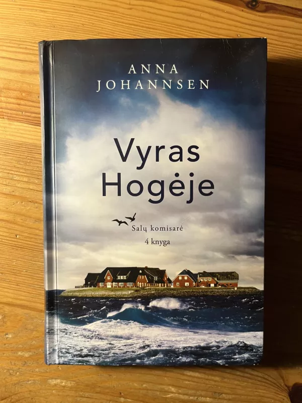 Vyras Hogėje. Salų komisarė. 4 knyga - Anna Johannsen, knyga 2