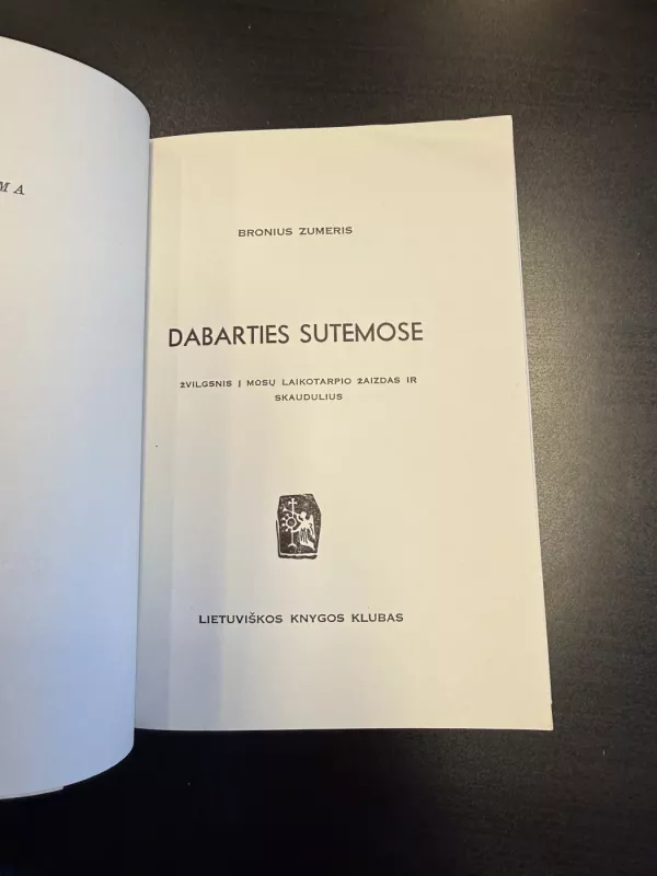 Dabarties sutemose - B. Zumeris, knyga 3