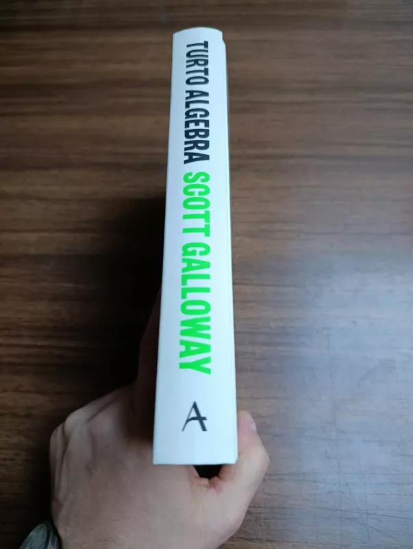 Turto algebra - Scott Galloway, knyga 3