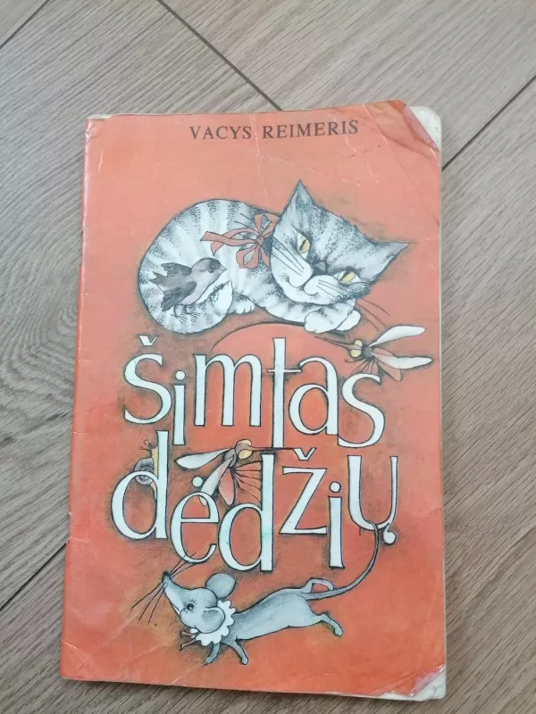 Šimtas dėdžių - Vacys Reimeris, knyga 2
