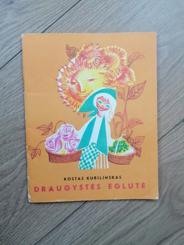 Draugystės eglutė - Kostas Kubilinskas, knyga 2