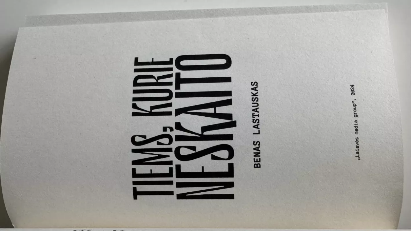 Tiems, kurie neskaito - Benas Lastauskas, knyga 4