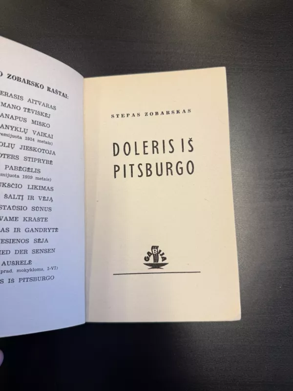 Doleris iš Pitsburgo - Stepas Zobarskas, knyga 3