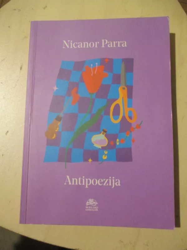 Antipoezija - Nicanor Parra, knyga 3