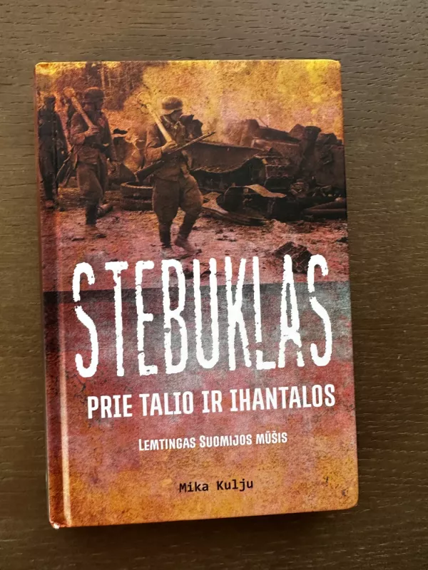 stebuklas prie talio ir ihantalos - Mika Kulju, knyga 2