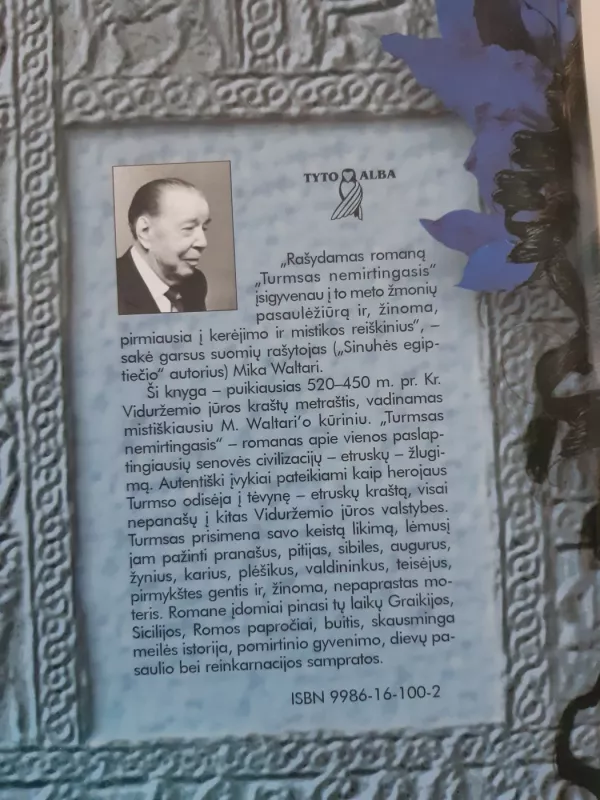 Turmsas nemirtingasis - Mika Waltari, knyga 4