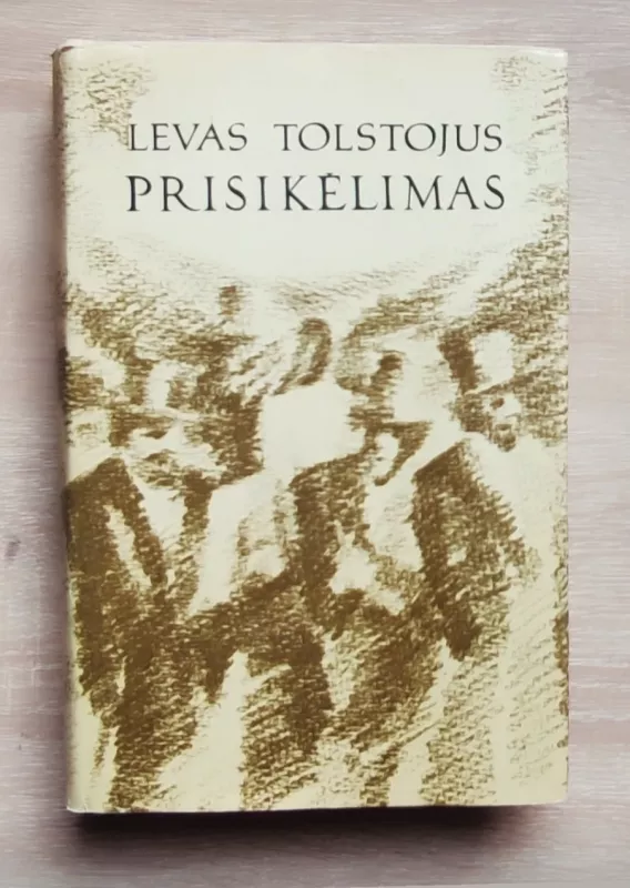 Prisikėlimas - Levas Tolstojus, knyga 2