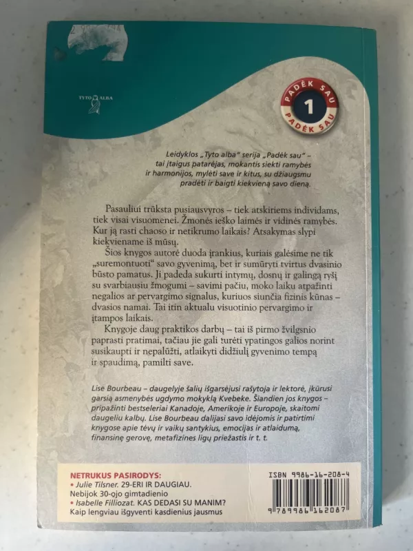 Klausykis savo kūno-geriausio draugo - Lise Bourbeau, knyga 3