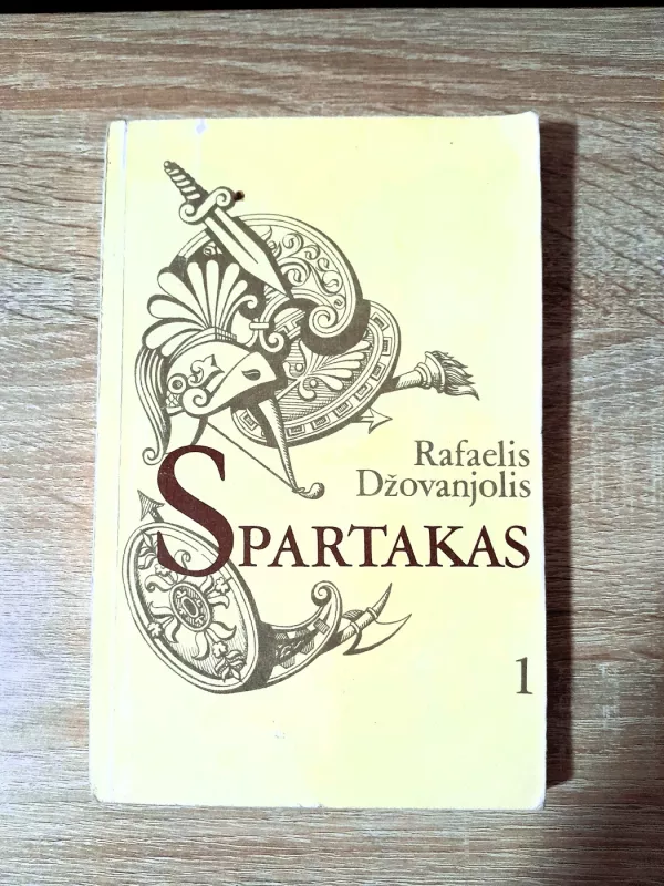Spartakas (I ir II dalys) - Rafaelis Džovanjolis, knyga 3