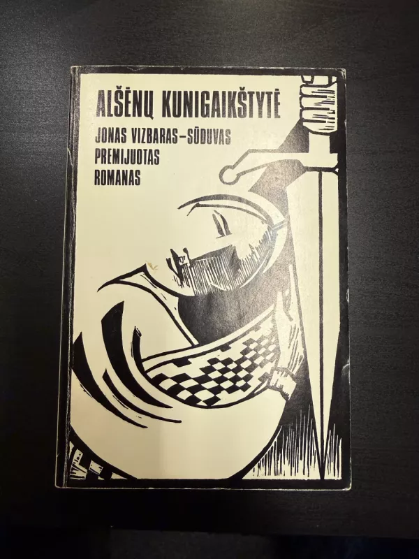 Alšėnų kunigaikštytė - Jonas Vizbaras-Sūduvas, knyga 2