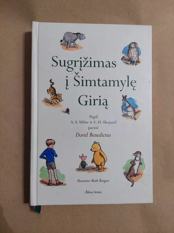 Sugrįžimas į Šimtamylę Girią - David Benedictus, knyga 2