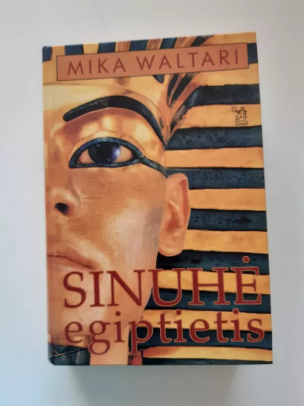 Sinuhė egiptietis - Mika Waltari, knyga 2