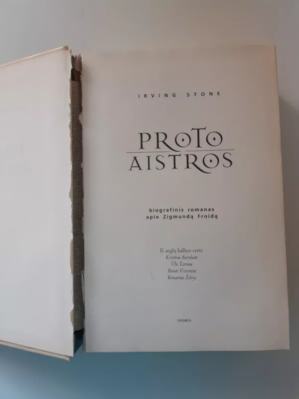 Proto aistros - Irving Stone, knyga 3