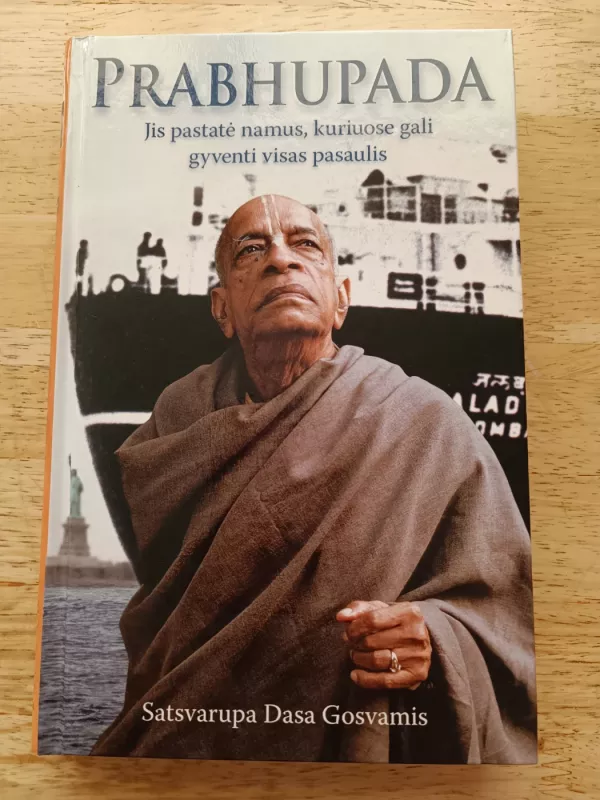 Prabhupada. Jis pastatė namus, kuriuose gali gyventi visas pasaulis - Autorių Kolektyvas, knyga 2