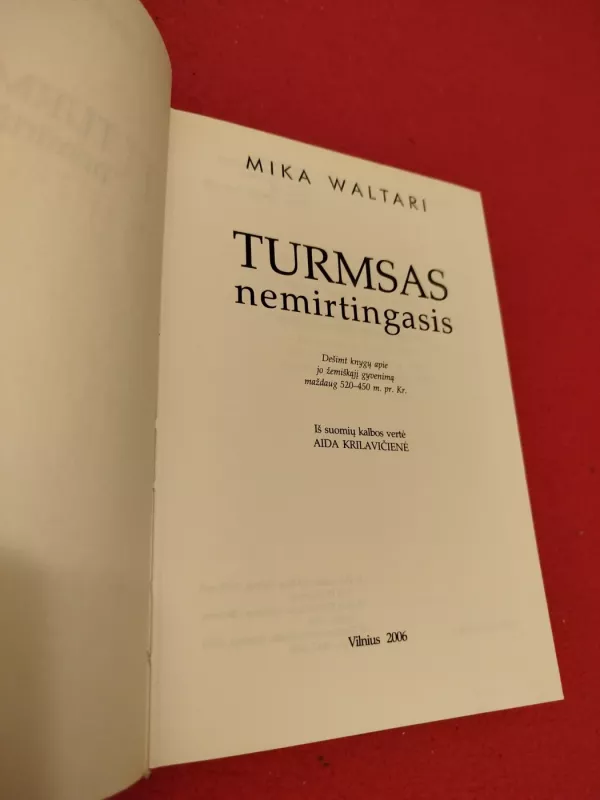 Turmsas nemirtingasis - Mika Waltari, knyga 3