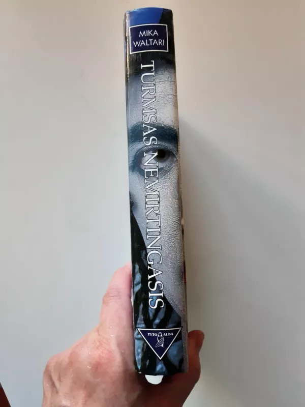 Turmsas nemirtingasis - Mika Waltari, knyga 5