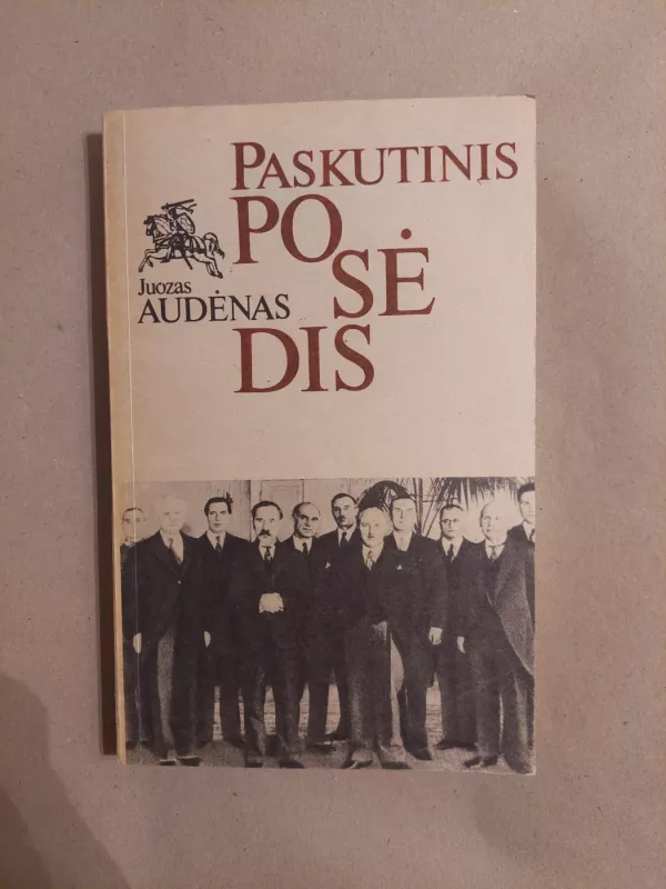 Paskutinis posėdis - Juozas Audėnas, knyga 2