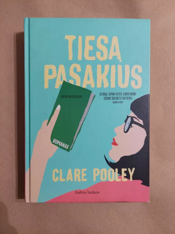 TIESĄ PASAKIUS - Clare Pooley, knyga 2