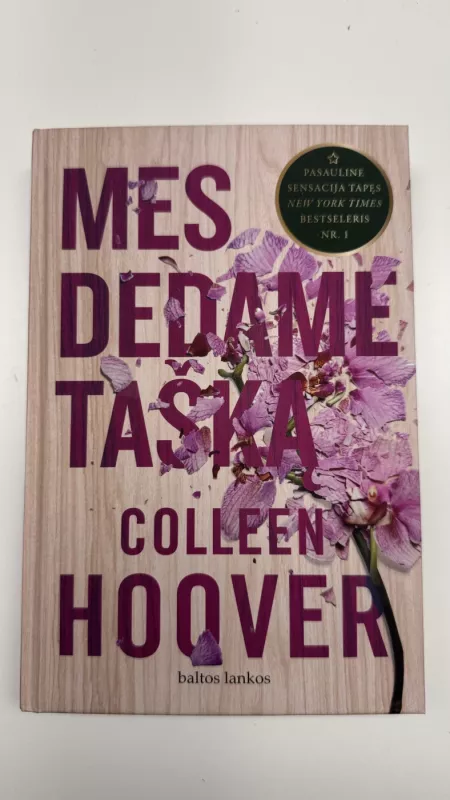 Mes dedame tašką - Colleen Hoover, knyga 2