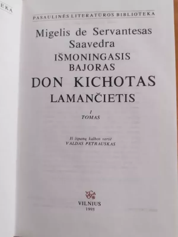 Išmoningasis Idalgas Don Kichotas Iš La Mančos (1 tomas)) - Miguel Cervantes, knyga 3