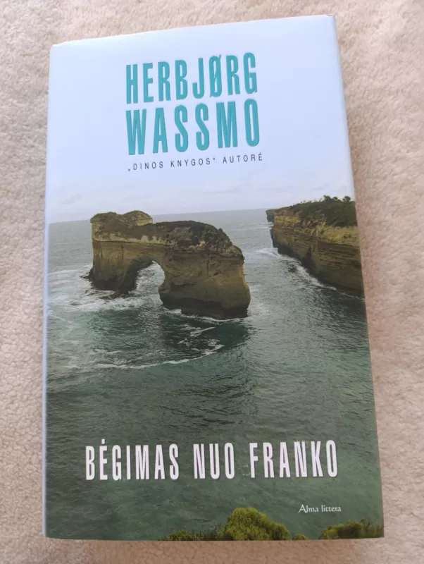 Bėgimas nuo Franko - Herbjørg Wassmo, knyga 3