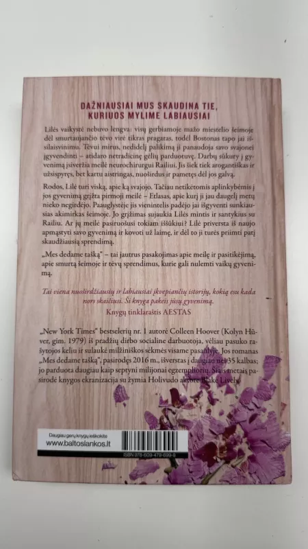 Mes dedame tašką - Colleen Hoover, knyga 3