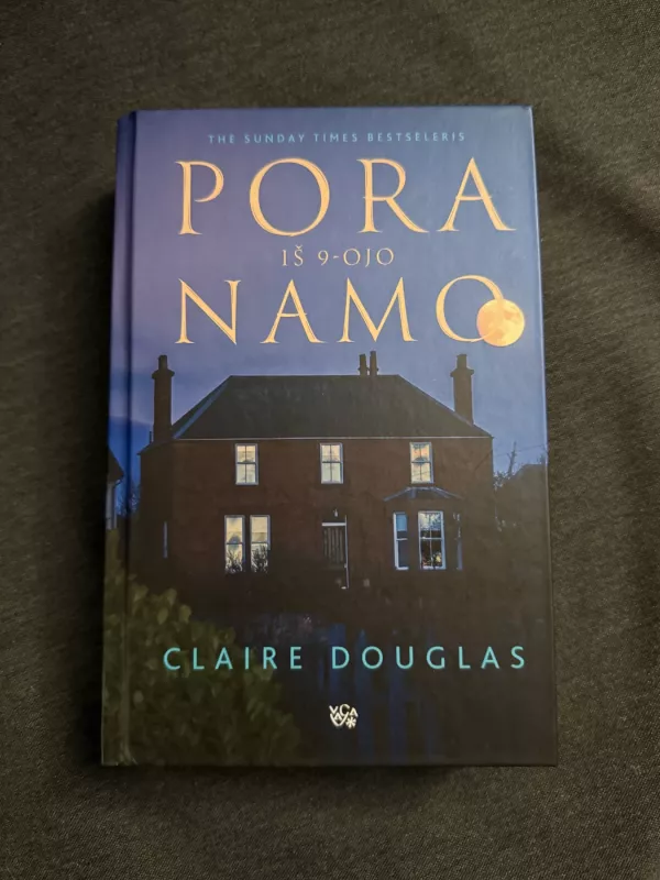 Pora iš 9-ojo namo - Claire Douglas, knyga 2
