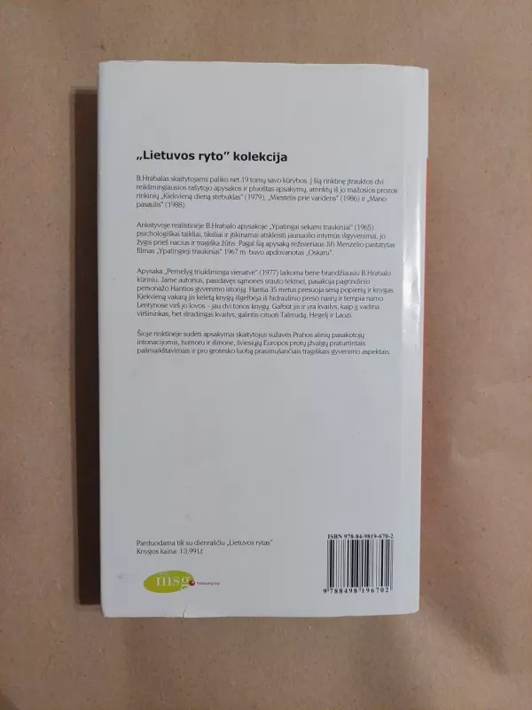 Pernelyg triukšminga vienatvė - Bohumil Hrabal, knyga 3