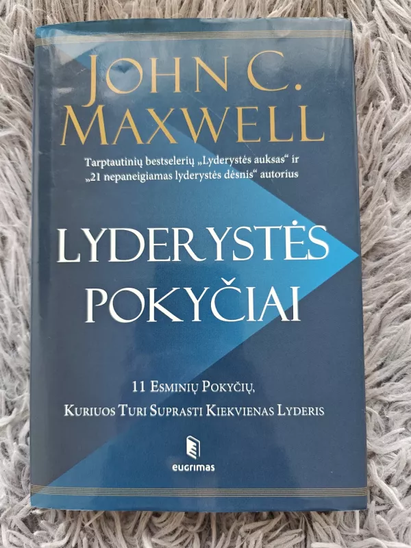 Lyderystės pokyčiai - John C. Maxwell, knyga 2