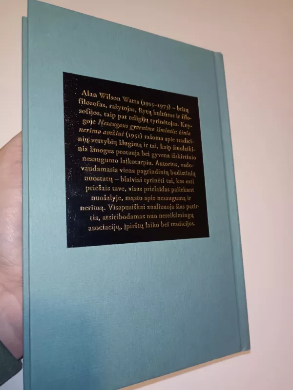 Nesaugaus gyvenimo išmintis: žinia nerimo amžiui - Alan Wilson Watts, knyga 3