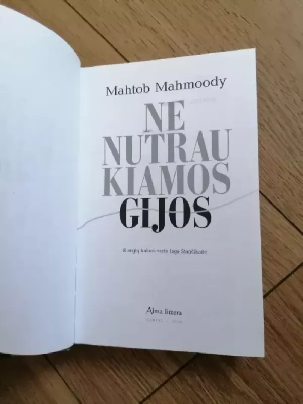 Nenutraukiamos gijos. Betty Mahmoody "Tik su dukra" istorija papasakota dukters - Mahmoody Mahtob, knyga 3