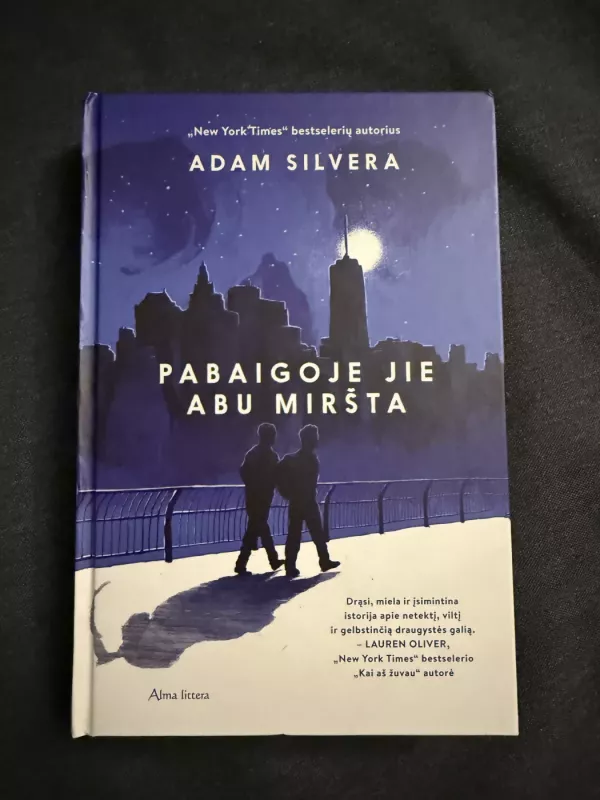 Pabaigoje jie abu miršta - Silvera Adam, knyga 2