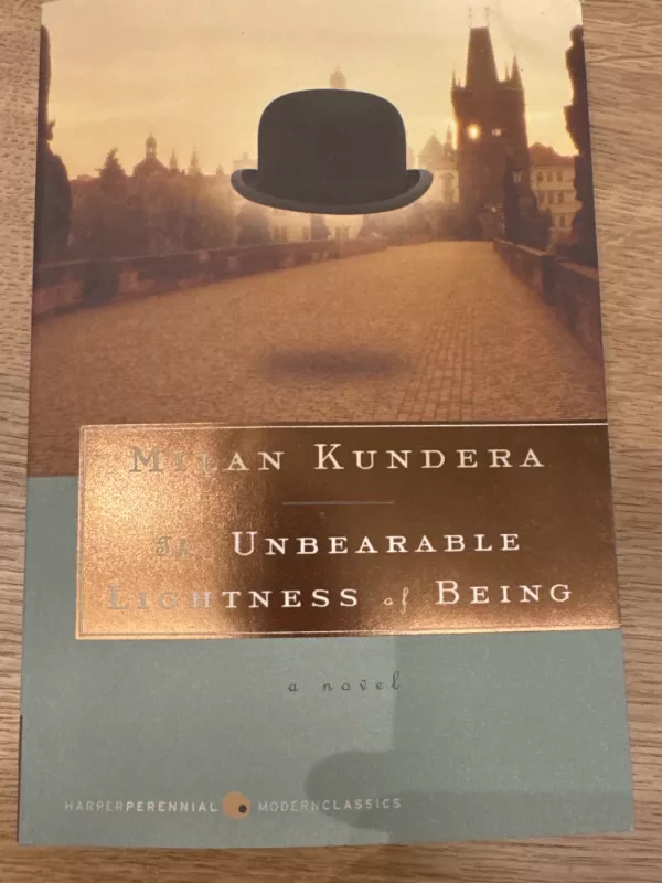 The Unbearable Lightness of Being - Milan Kundera, knyga 2