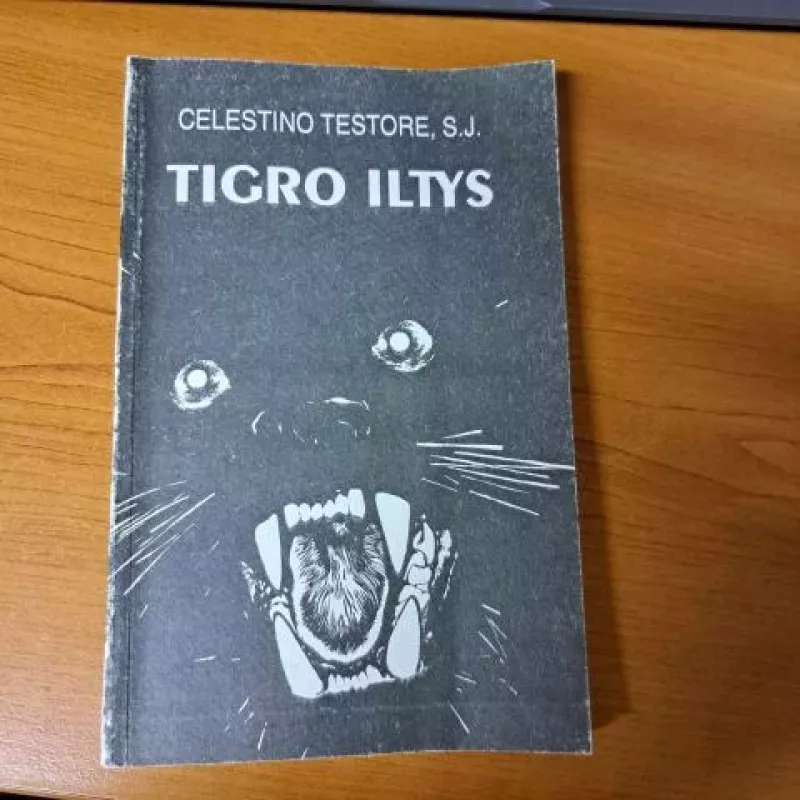 Tigro iltys - Celestino Testore, knyga 2