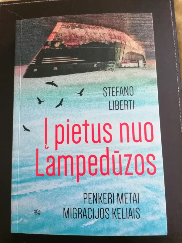 į pietus nuo Lampedūzos - Srefano Liberti, knyga 2