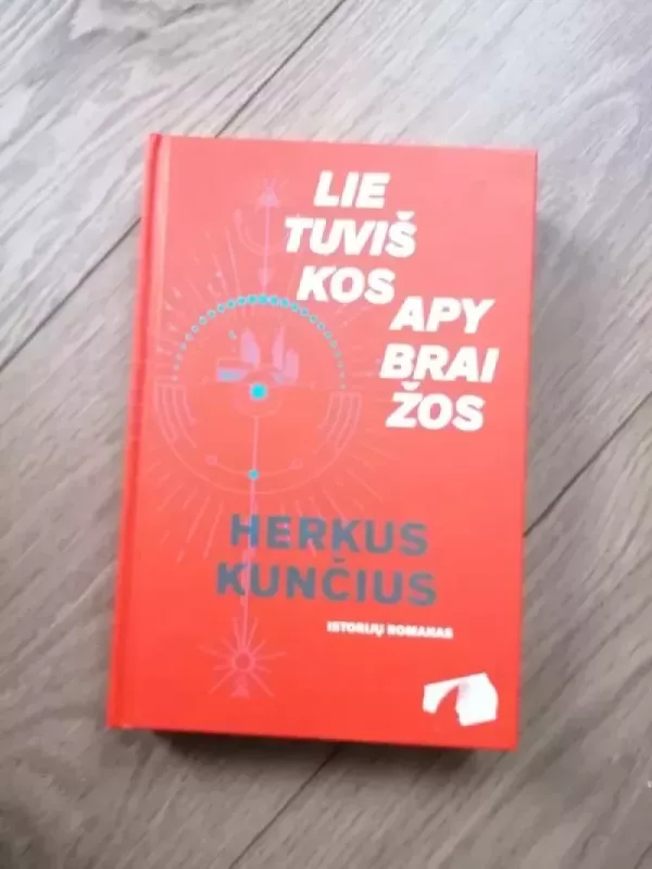 Lietuviškos apybraižos - Herkus Kunčius, knyga 2
