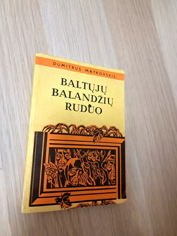 Baltųjų balandžių ruduo - Dumitrus Matkovskis, knyga 2