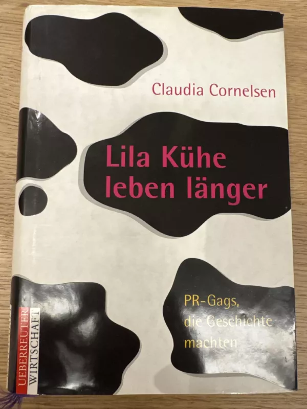 Lila Kühe leben länger - Claudia Cornelsen, knyga 2