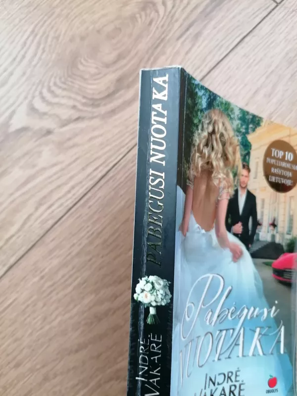 Pabėgusi nuotaka - Indrė Vakarė, knyga 5