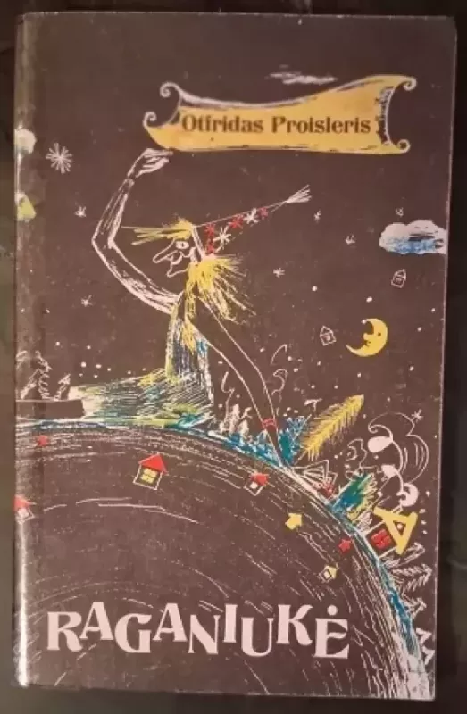 RAGANIUKĖ - Proisleris O ., knyga 2