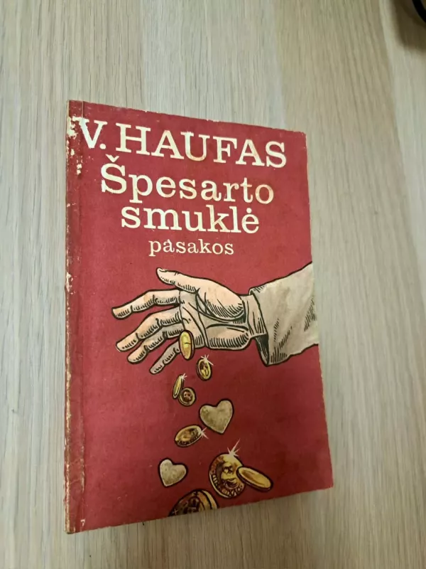 Špesarto smuklė - V.Haufas, knyga 2
