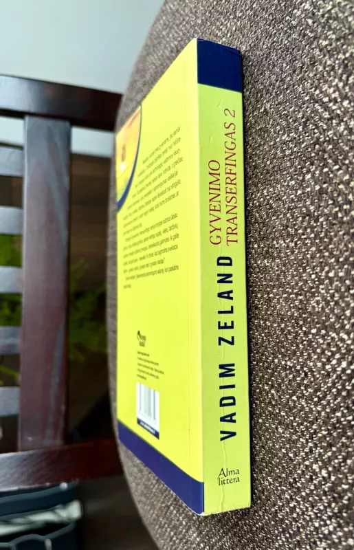 Gyvenimo transferingas 2 - Vadim Zeland, knyga 3