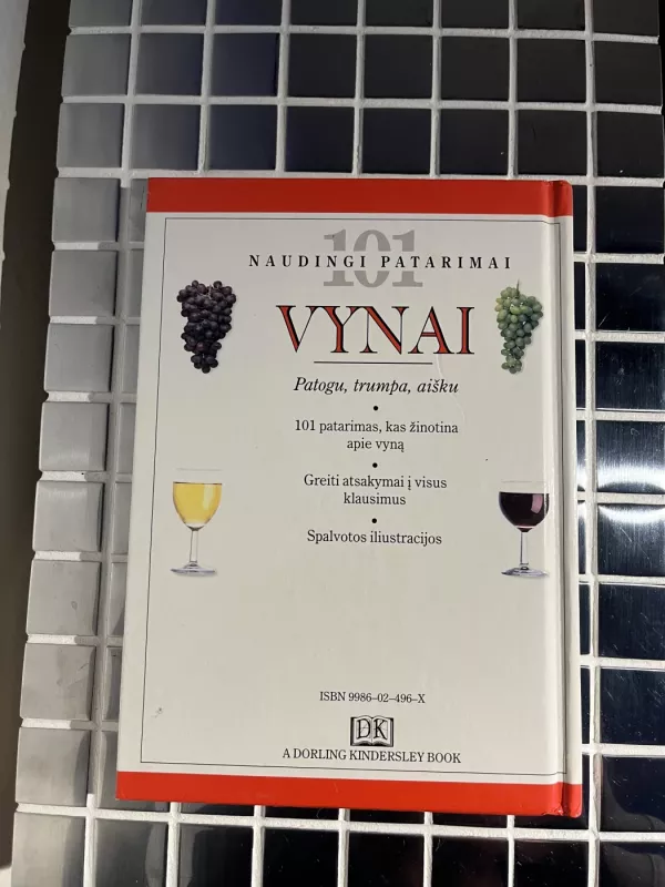 101 naudingi patarimai vynai - Tom Stevenson, knyga 3