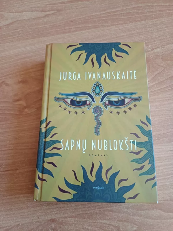 Sapnų nublokšti - Jurga Ivanauskaitė, knyga 2