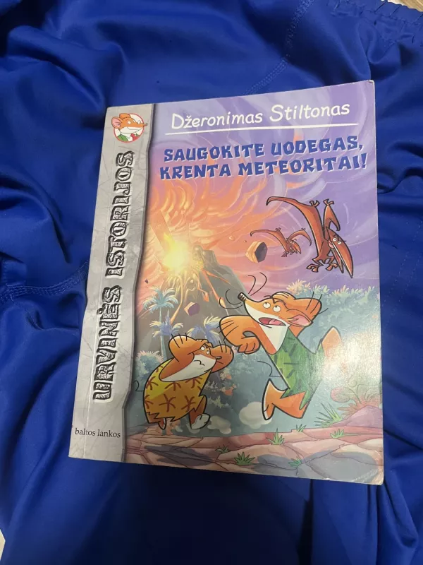 Saugokite uodegas, krenta meteoritai! - Džeronimas Stiltonas, knyga 2
