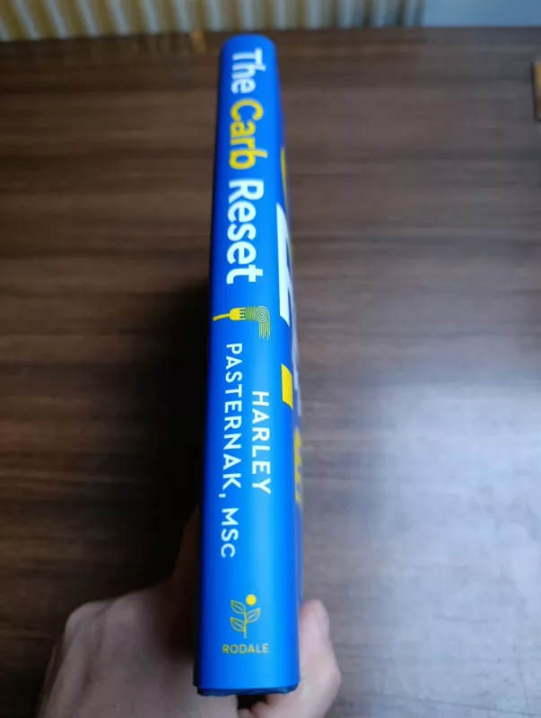The Carb Reset: Store Less Fat, Burn the Rest, and Harness the Power of Carbs to Lose Weight - Harley Pasternak, knyga 3