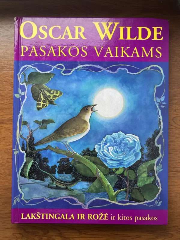 Lakštingala ir rožė ir kitos pasakos - Oscar Wilde, knyga 2